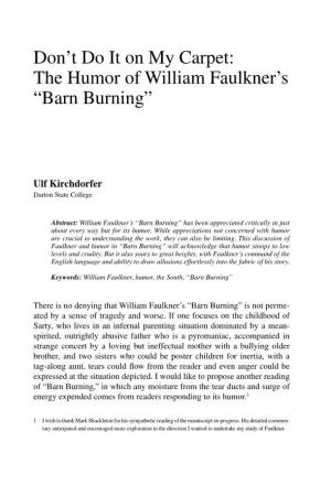 Don't Do It on My Carpet: the Humor of William Faulkner's “Barn Burning”