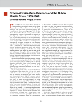 Czechoslovakia-Cuba Relations and the Cuban Missile Crisis, 1959-1962: Evidence from the Prague Archives