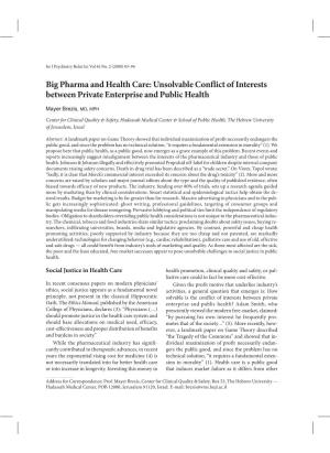 Big Pharma and Health Care: Unsolvable Conflict of Interests Between Private Enterprise and Public Health