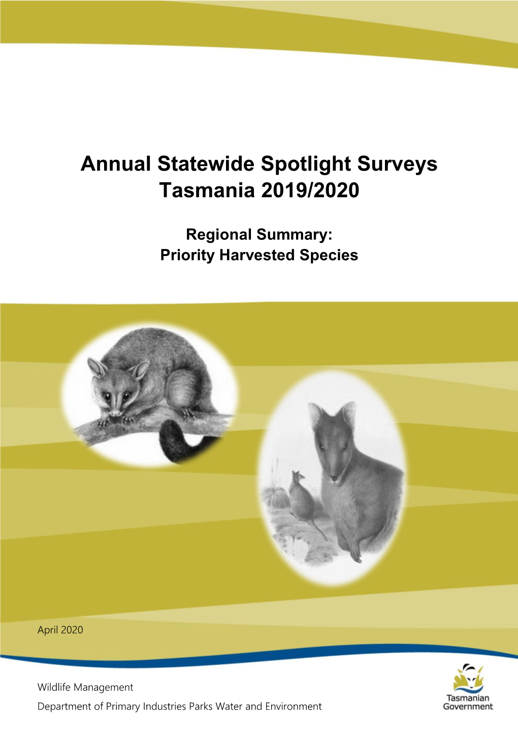 Annual Statewide Spotlight Surveys Tasmania 2019/2020