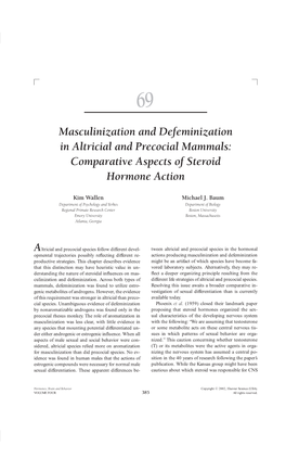 Masculinization and Defeminization in Altricial and Precocial Mammals: Comparative Aspects of Steroid Hormone Action