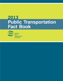 2013 APTA Public Transportation Fact Book