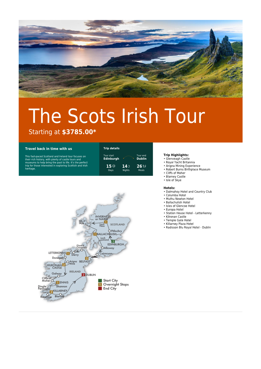 The Scots Irish Tour Starting at $3785.00*