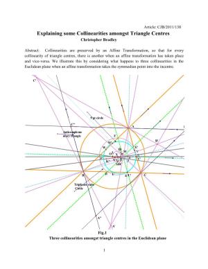 Explaining Some Collinearities Amongst Triangle Centres Christopher Bradley