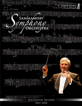 Sixteenth Season 2007-2008 the Sammamish Symphony