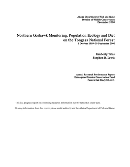 Northern Goshawk Monitoring, Population Ecology and Diet on the Tongass National Forest 1 October 1999–30 September 2000