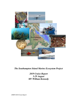 The Southampton Island Marine Ecosystem Project 2019 Cruise