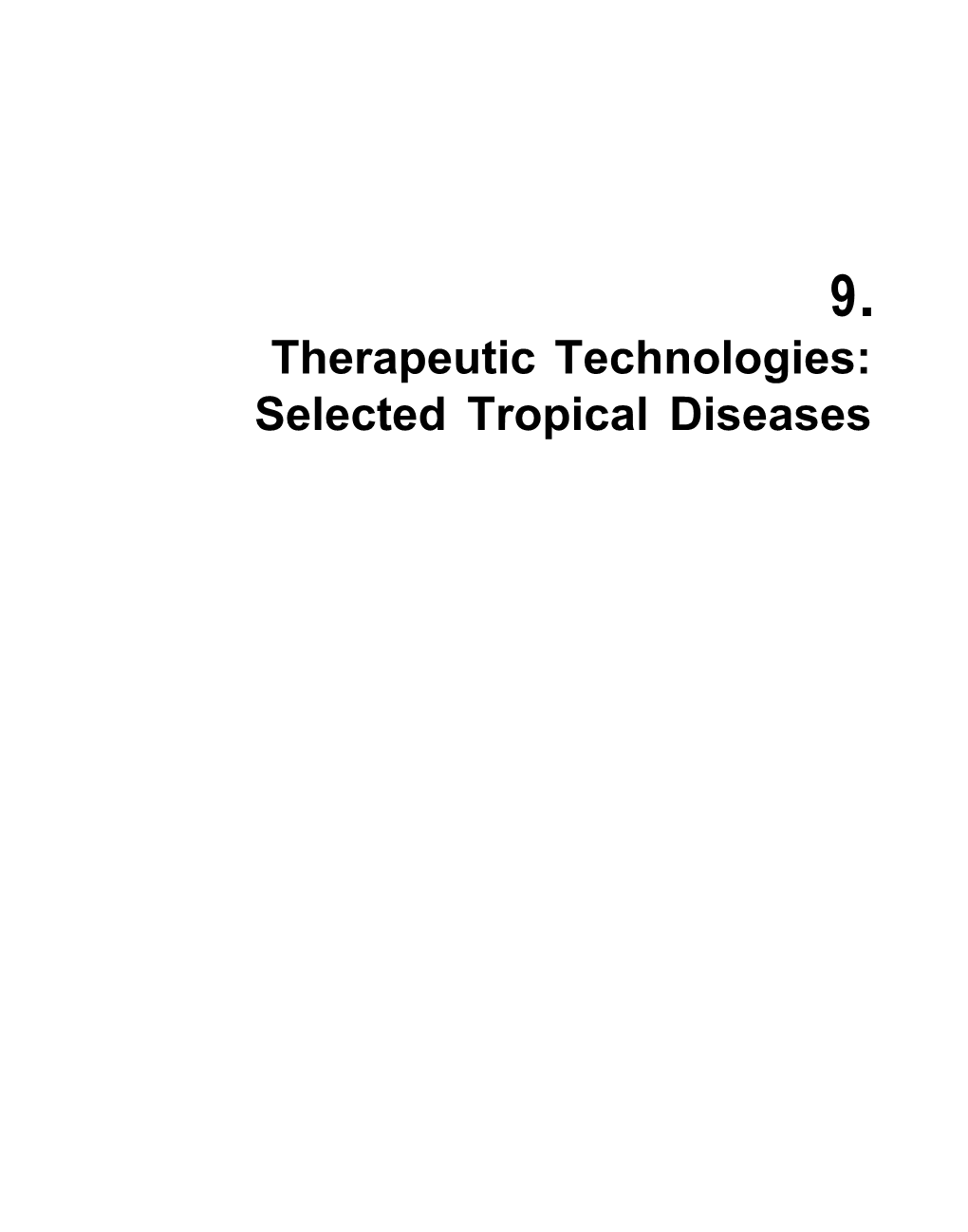 Therapeutic Technologies: Selected Tropical Diseases Contents