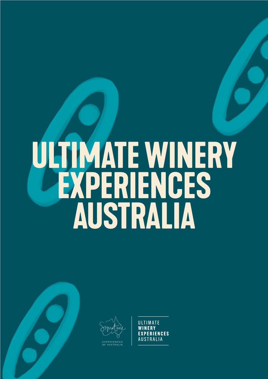 Ultimate Winery Experiences of Australia