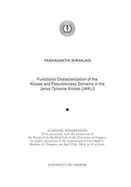 Functional Characterization of the Kinase and Pseudokinase Domains in the Janus Tyrosine Kinase (JAK) 2