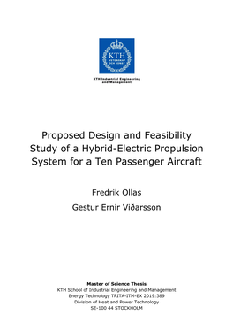 Proposed Design and Feasibility Study of a Hybrid-Electric Propulsion System for a Ten Passenger Aircraft