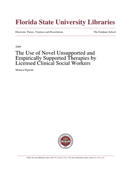 The Use of Novel Unsupported and Empirically Supported Therapies by Licensed Clinical Social Workers Monica Pignotti