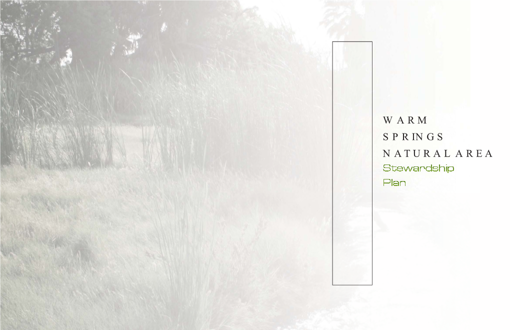 Warm Springs Natural Area Stewardship Plan