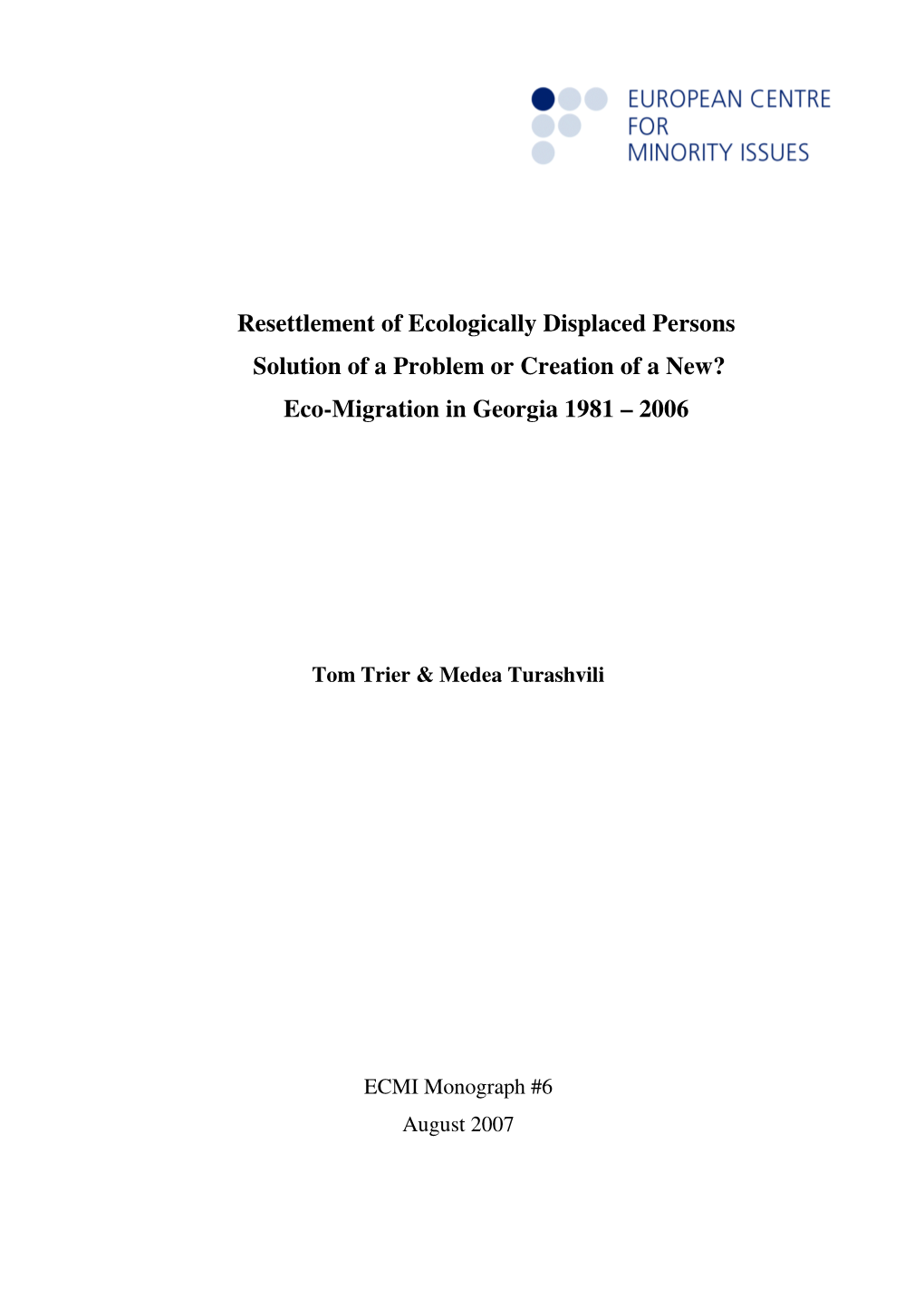 Eco-Migration in Georgia 1981 – 2006