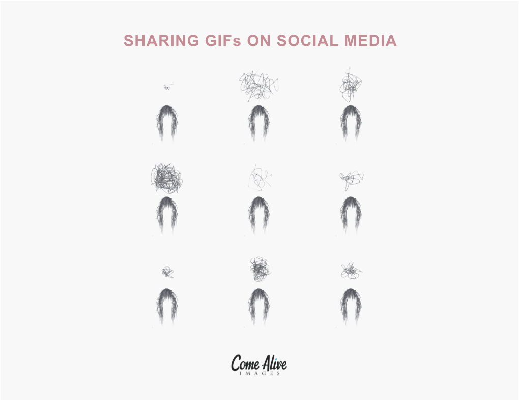 SHARING Gifs on SOCIAL MEDIA SHARING Gifs on SOCIAL MEDIA