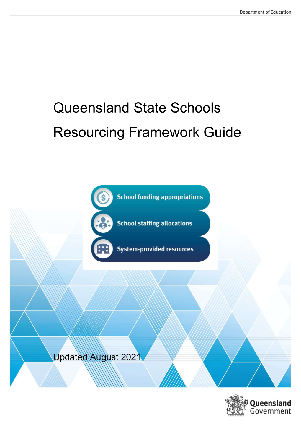 State Schools Resourcing Framework Guide