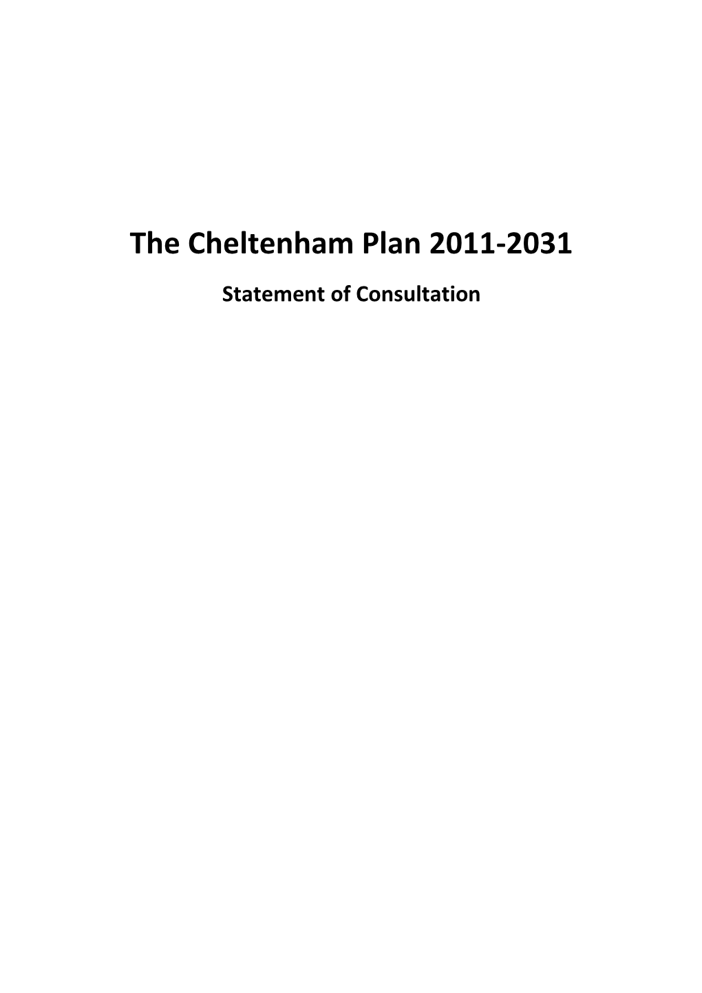 The Cheltenham Plan 2011-2031 Statement of Consultation