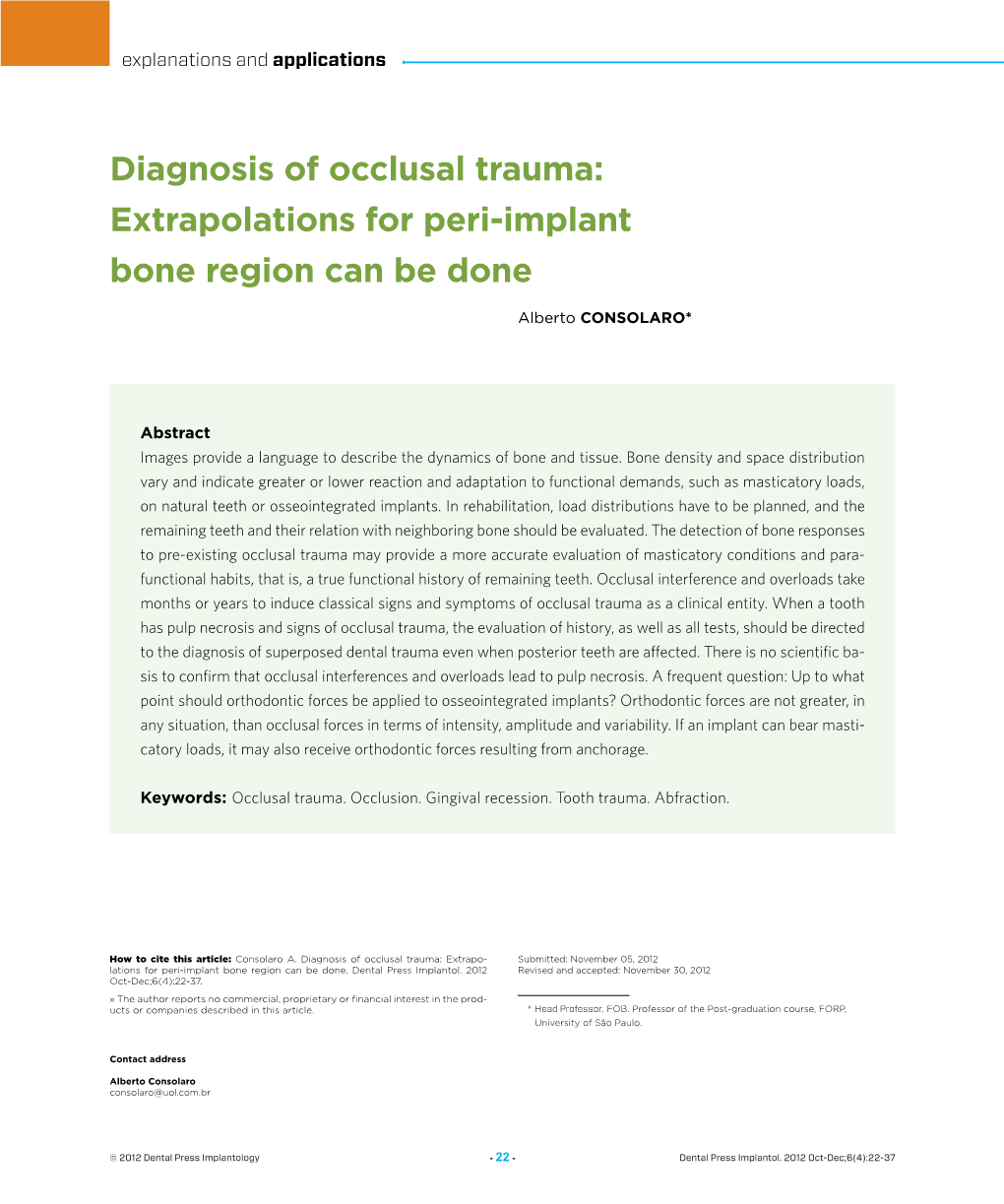 Diagnosis of Occlusal Trauma: Extrapolations for Peri-Implant Bone Region Can Be Done
