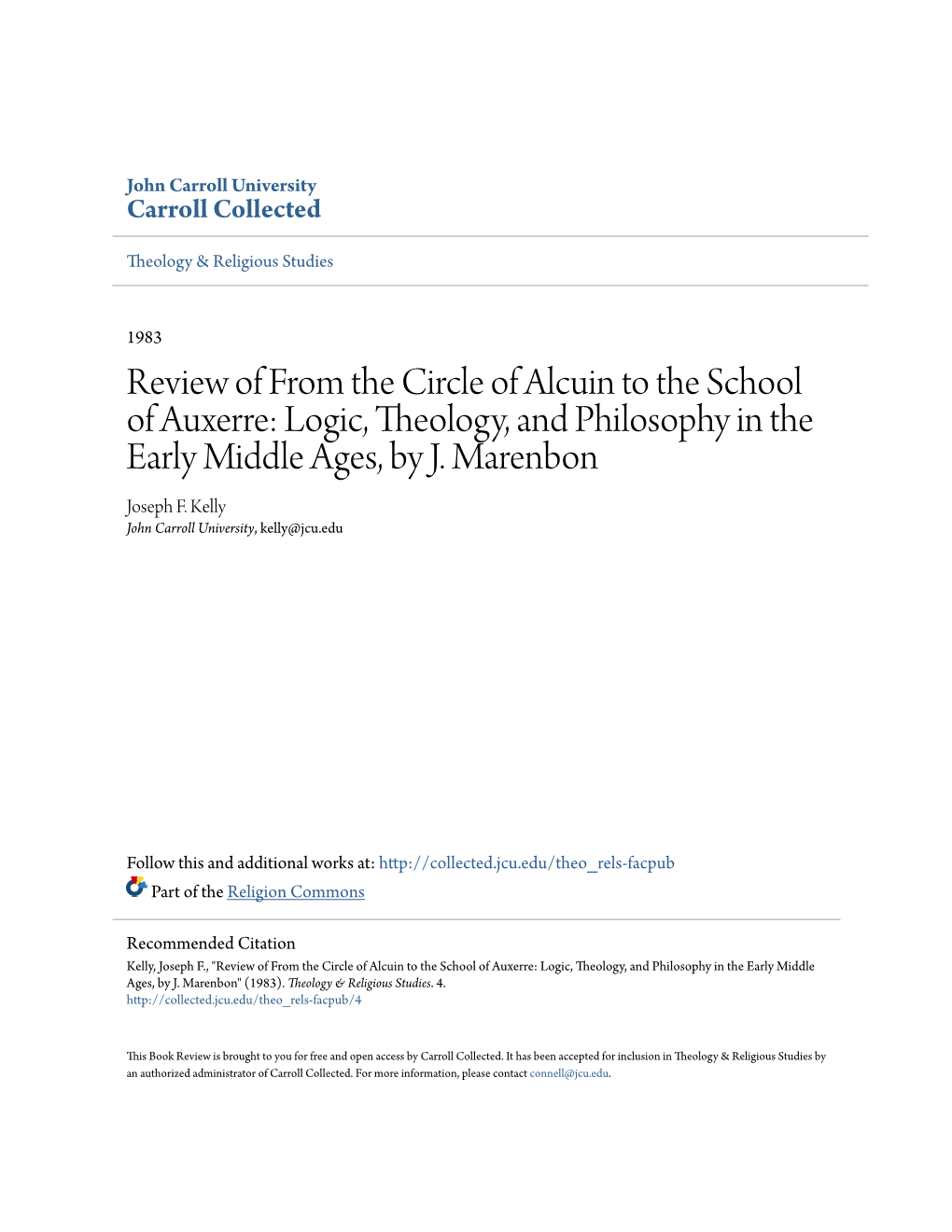 Review of from the Circle of Alcuin to the School of Auxerre: Logic, Theology, and Philosophy in the Early Middle Ages, by J. Marenbon Joseph F