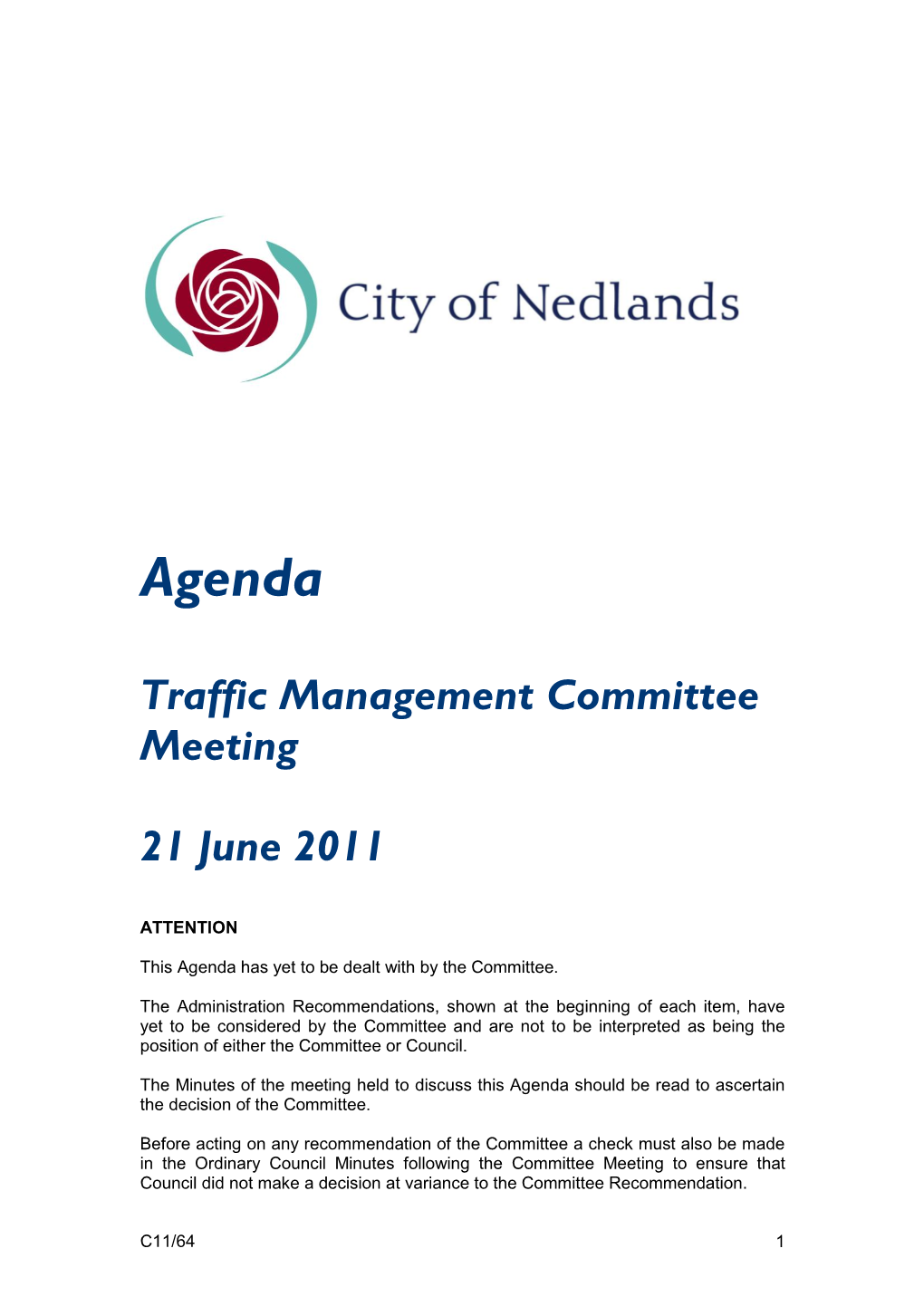 2011 Traffic Management Agenda