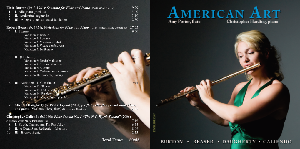 Total Time: 60:08 Flutist AMY PORTER Has Established Herself As One of the Leading Artists of Today Through Her Michael W