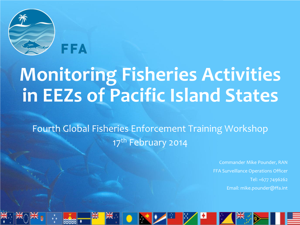 Monitoring Fisheries Activities in Eezs of Pacific Island States