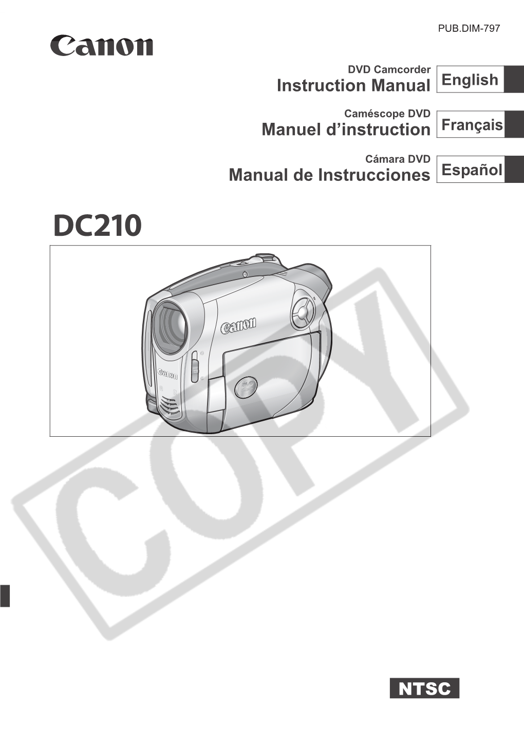 DC210 a Systems This Device Complies with Part 15 of the FCC Rules