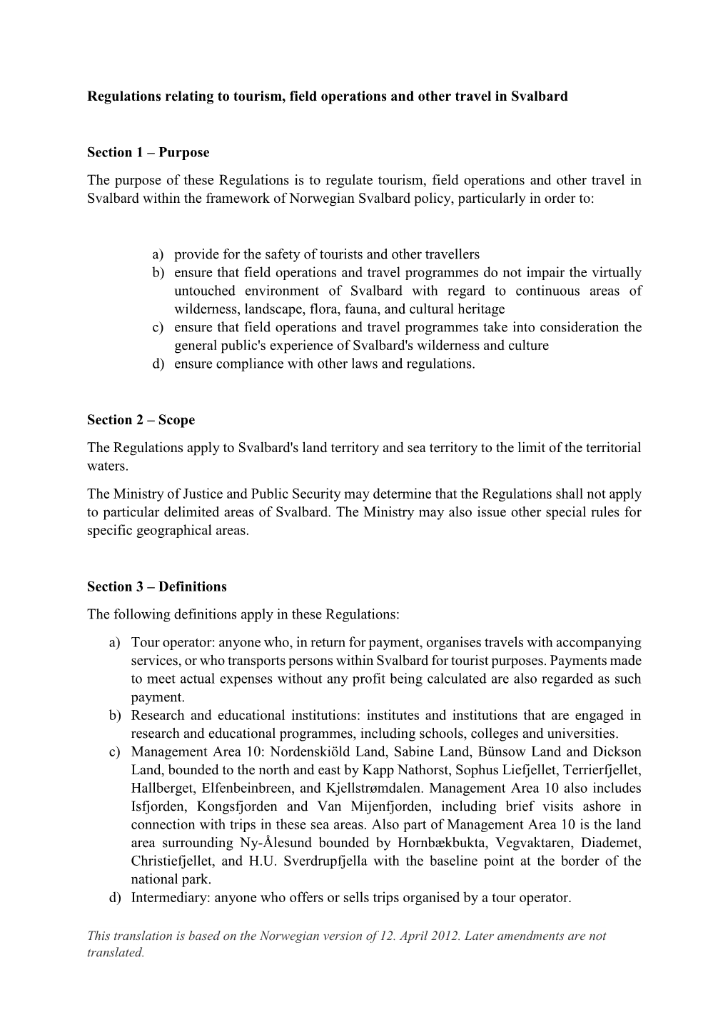 Regulations Relating to Tourism, Field Operations and Other Travel in Svalbard