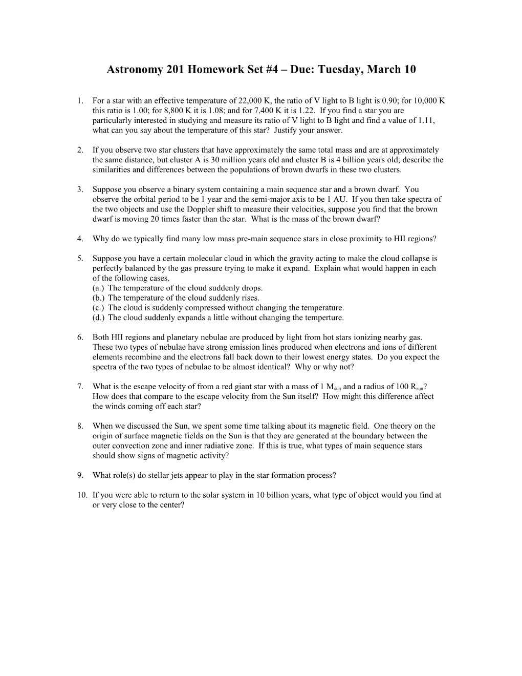 Astronomy 115 Homework Set #1 Due: Thursday, Feb