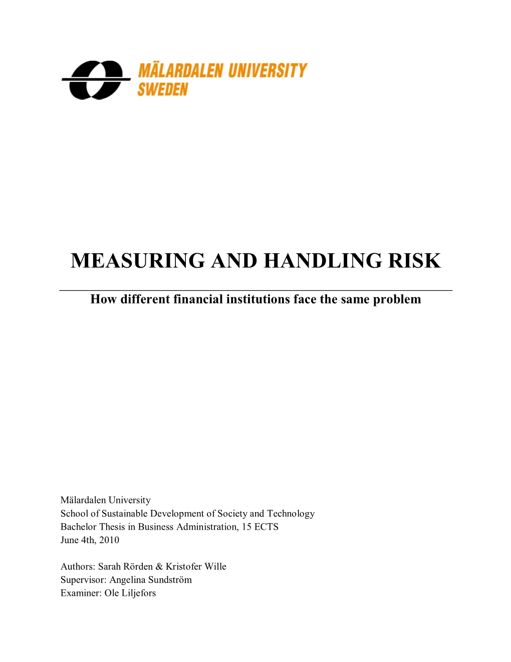 Measuring and Handling Risk