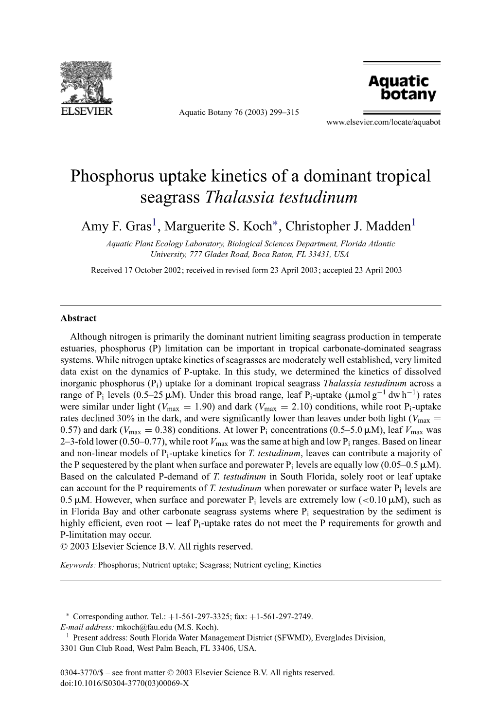 Phosphorus Uptake Kinetics of a Dominant Tropical Seagrass Thalassia Testudinum Amy F