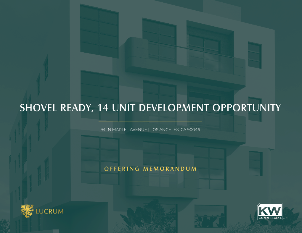 Shovel Ready, 14 Unit Development Opportunity