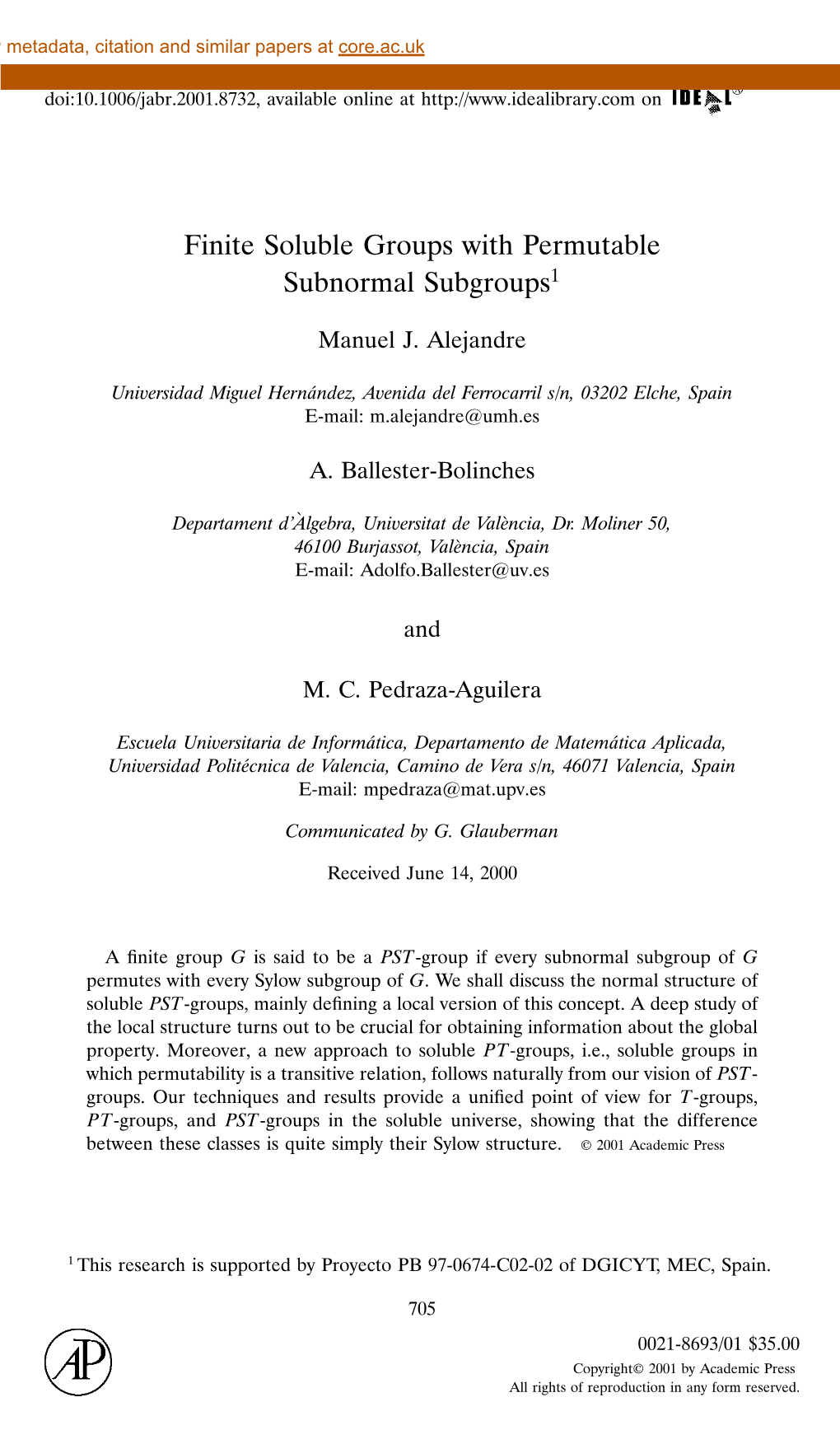 Finite Soluble Groups with Permutable Subnormal Subgroups1