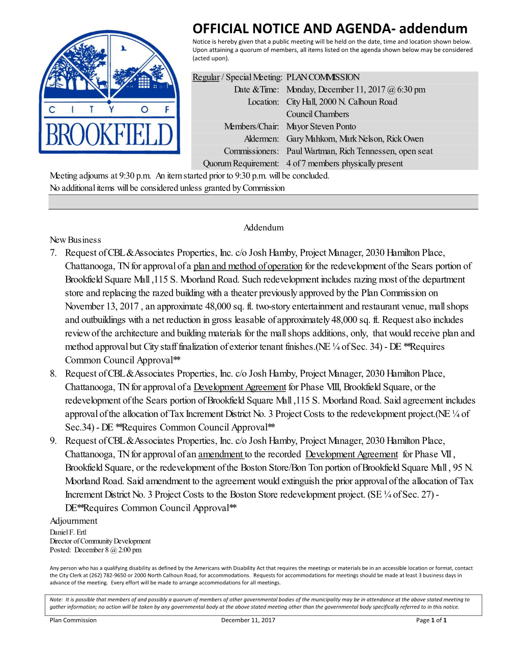 OFFICIAL NOTICE and AGENDA- Addendum Notice Is Hereby Given That a Public Meeting Will Be Held on the Date, Time and Location Shown Below