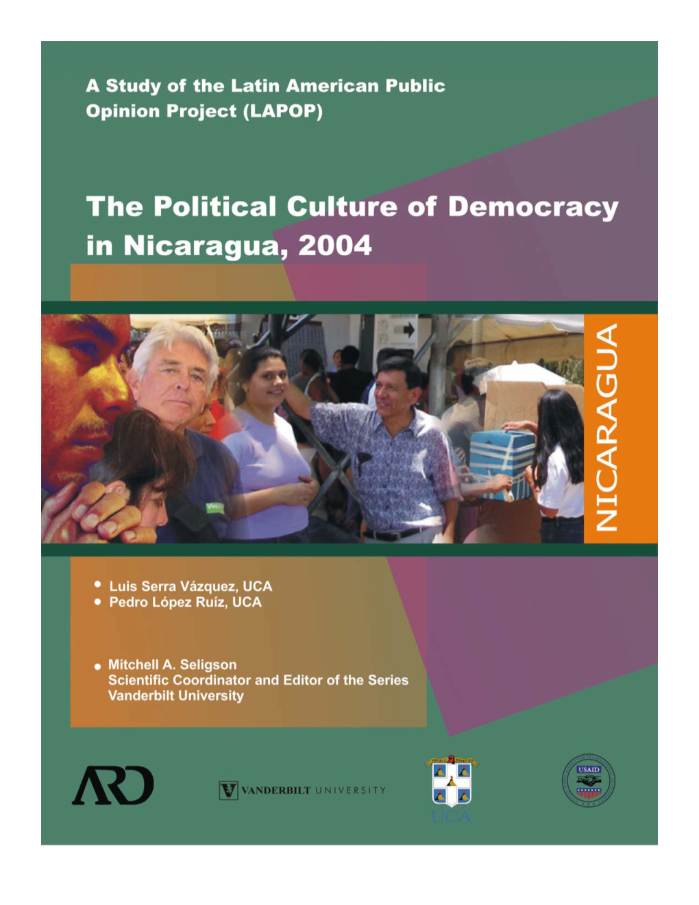 The Political Culture of Democracy in Nicaragua, 2004