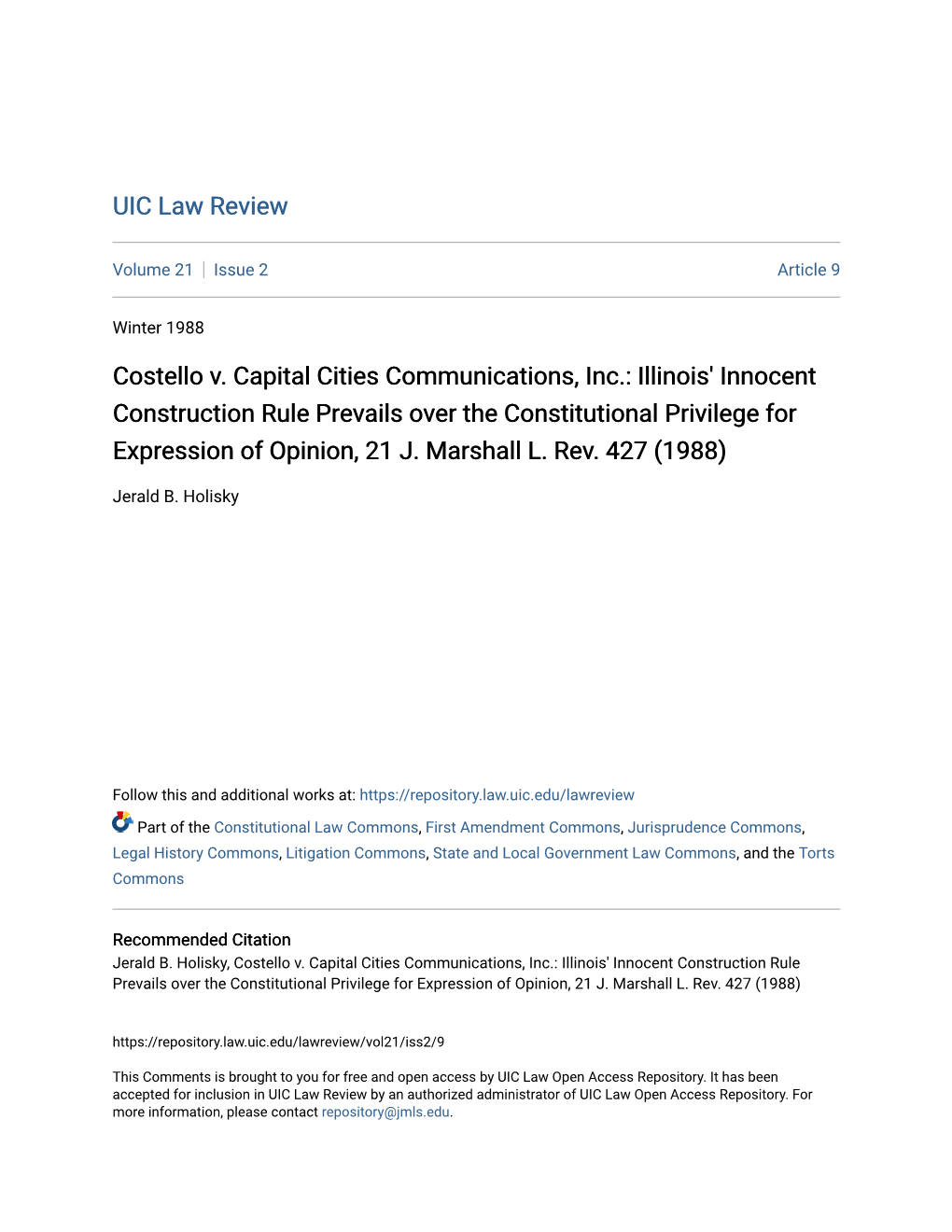 Illinois' Innocent Construction Rule Prevails Over the Constitutional Privilege for Expression of Opinion, 21 J