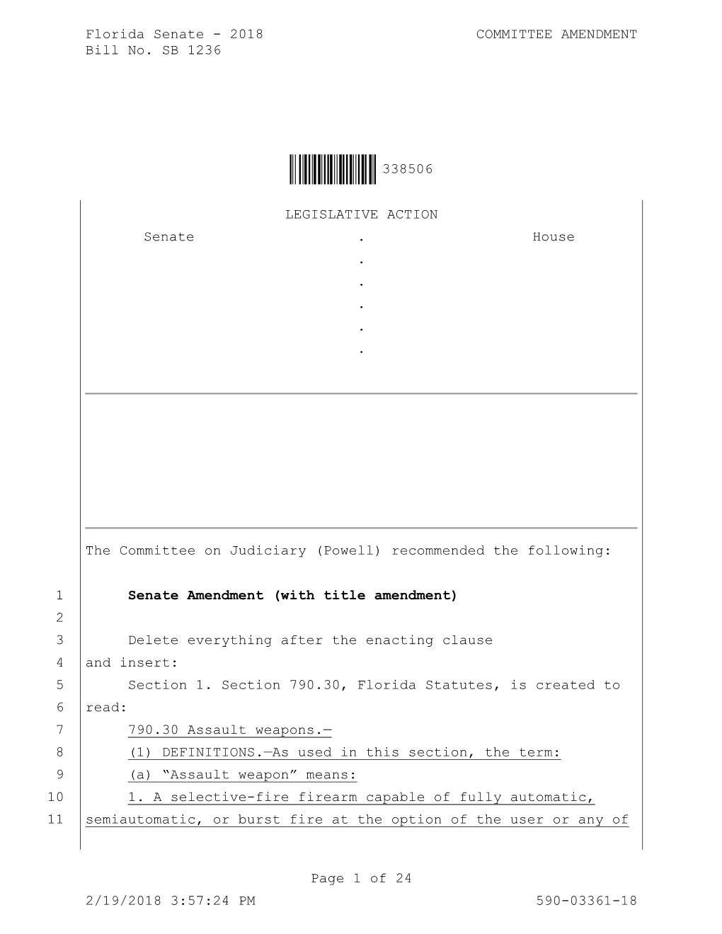 2018 COMMITTEE AMENDMENT Bill No. SB 1236 Ì338506.Î338506 Page 1 of 24 2/19/2018 3:57:24 PM 590-03361-18 LEGI