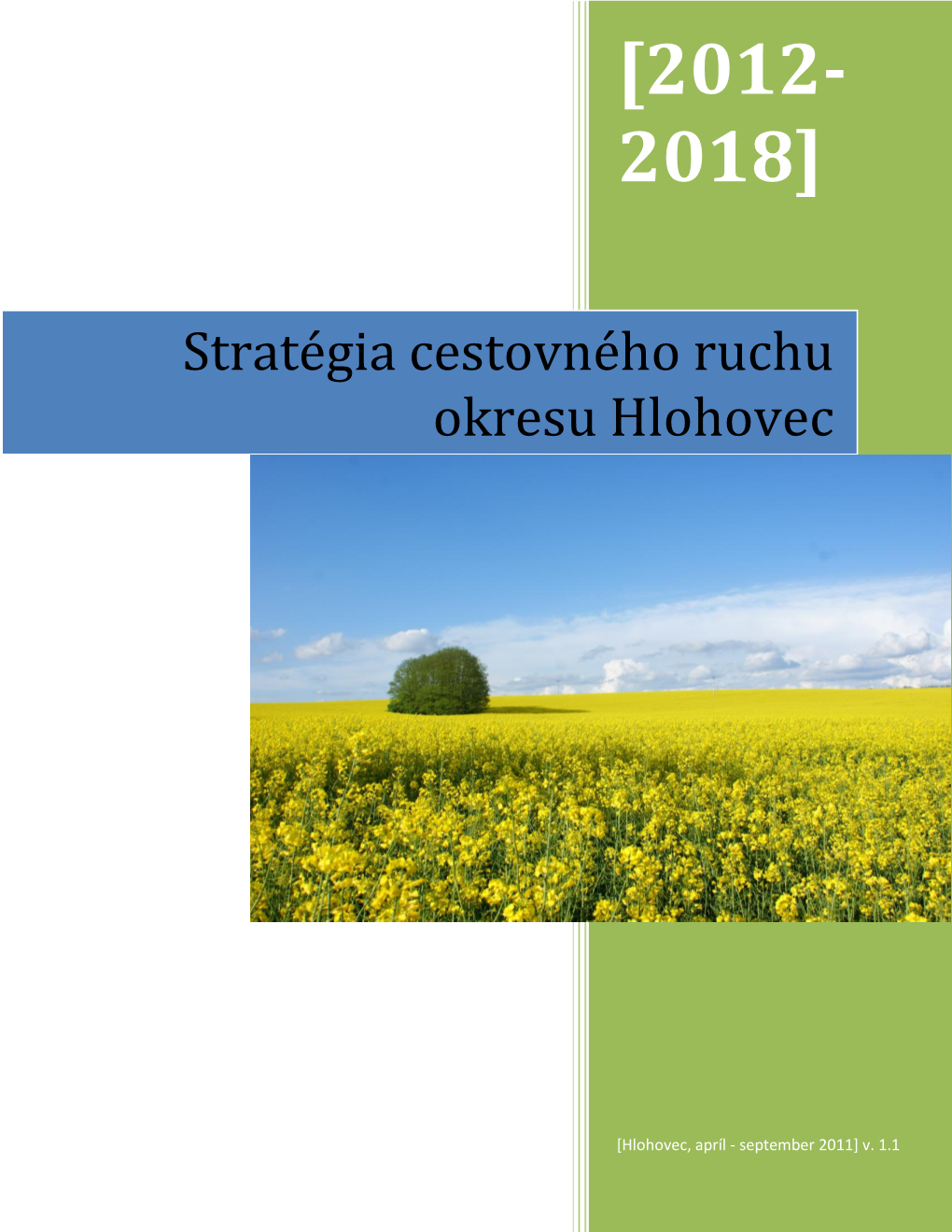 Stratégia Cestovného Ruchu Okresu Hlohovec