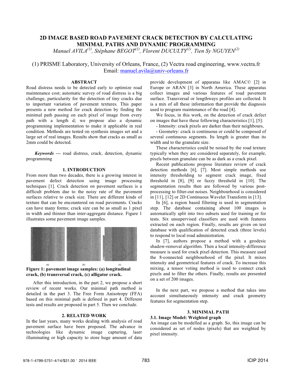 2D Image Based Road Pavement Crack Detection By