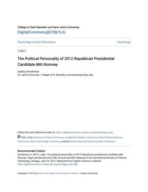 The Political Personality of 2012 Republican Presidential Candidate Mitt Romney