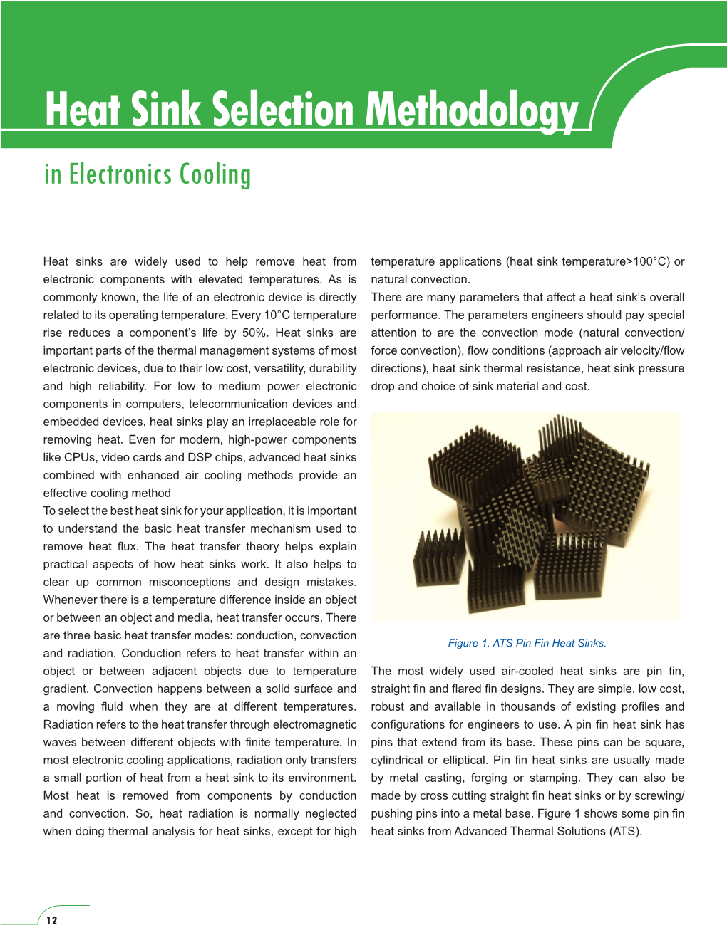 Heat Sink Selection Methodology in Electronics Cooling