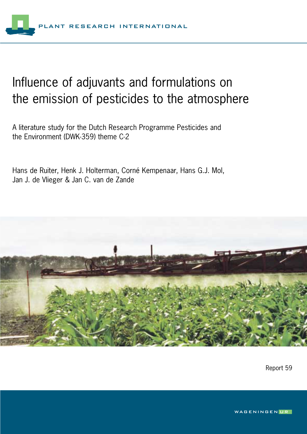 Influence of Adjuvants and Formulations on the Emission of Pesticides to the Atmosphere