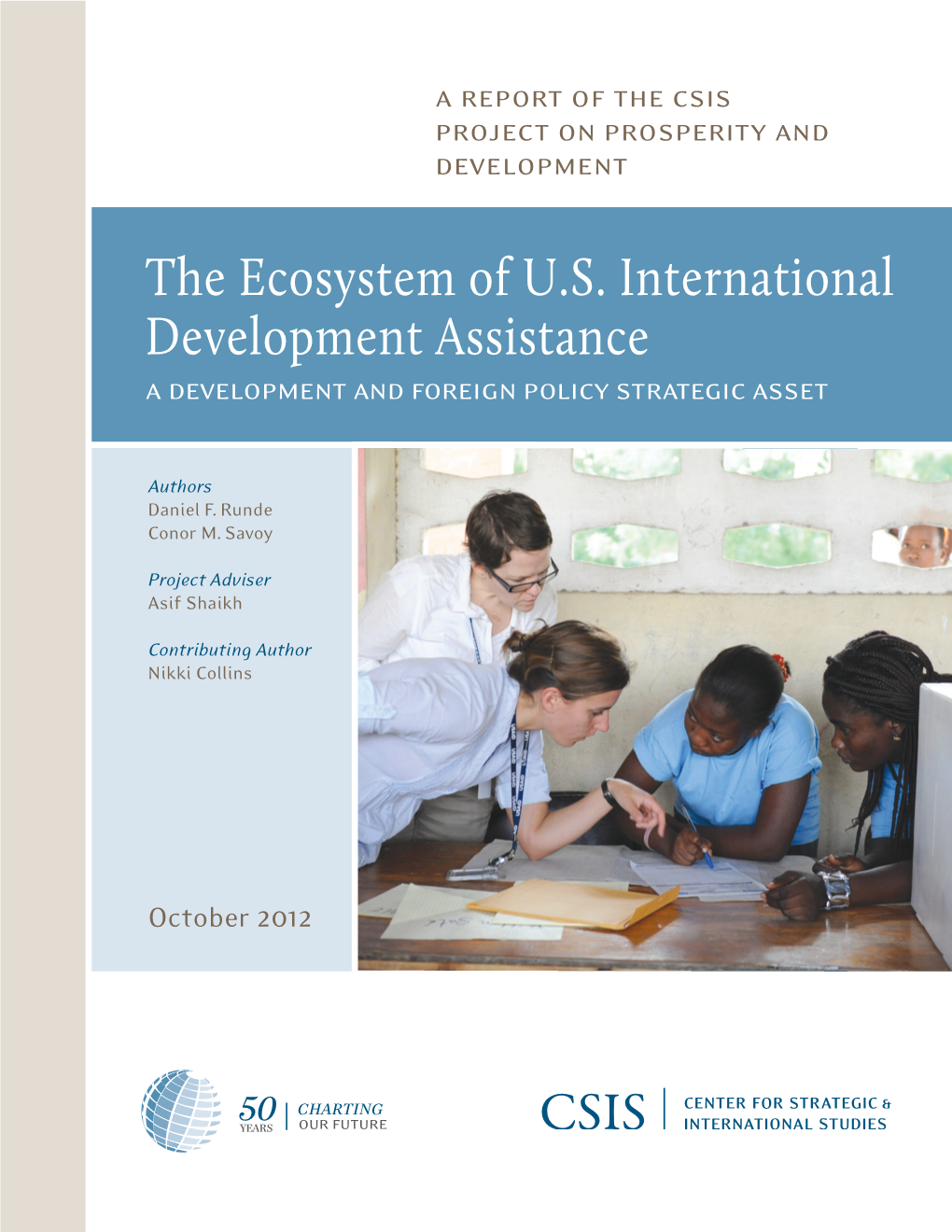The Ecosystem of US International Development Assistance