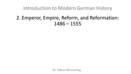 2.5 How German Is the Holy Roman Empire? 2.6