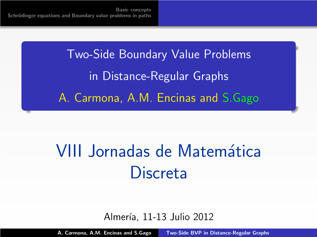 Two-Side Boundary Value Problems 0.25Cm in Distance-Regular Graphs