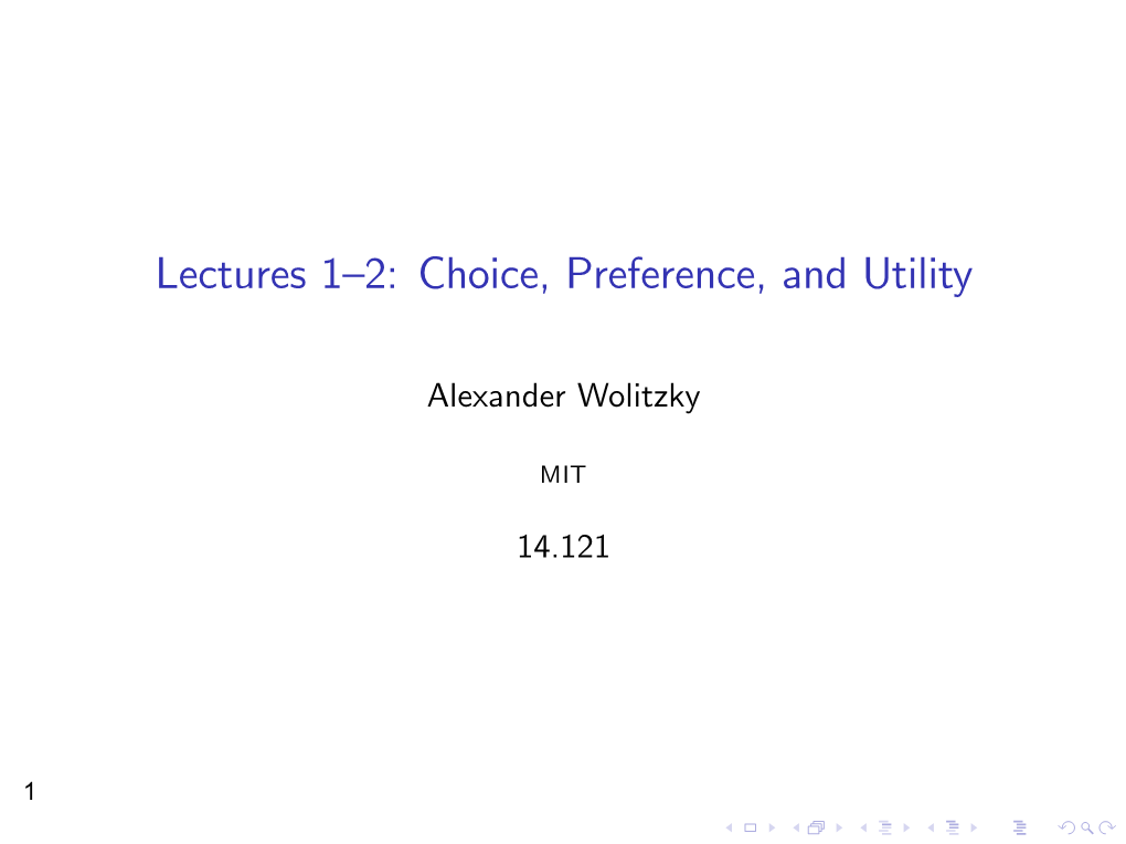 "Choice, Preference, and Utility" Lecture Slides (PDF)