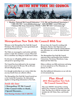 Metro New York Ski Council Through March 20-22, 2 01 5 and April 10-12, 2015