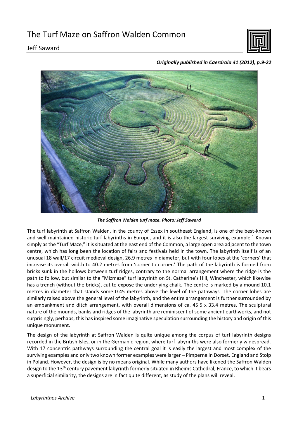 The Turf Maze on Saffron Walden Common Jeff Saward