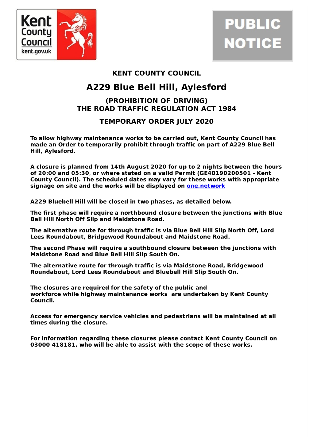 A229 Blue Bell Hill, Aylesford (PROHIBITION of DRIVING)​ the ROAD TRAFFIC REGULATION ACT 1984 TEMPORARY ORDER JULY 2020