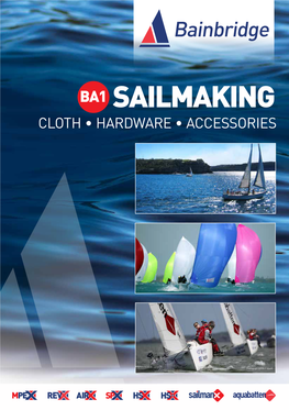 Sailmaking • Cloth • Hardware • Accessories Sailmaking Cloth • Hardware • Accessories